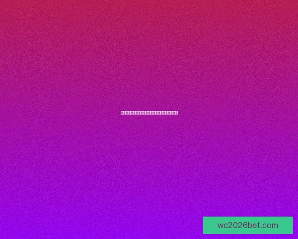 世界杯竞猜玩法全解析技巧策略与投注技巧深度指南