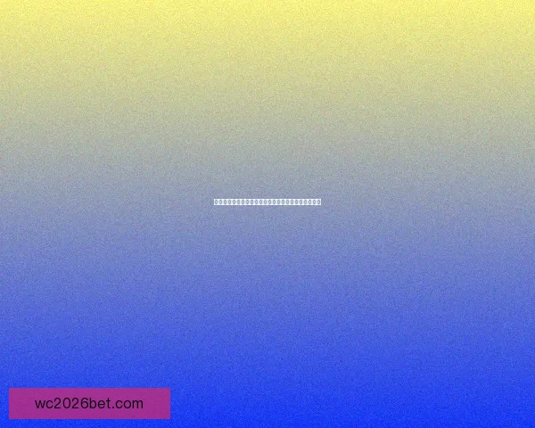 世界杯竞猜盘口分析全方位解读助你精准预测赛事结果