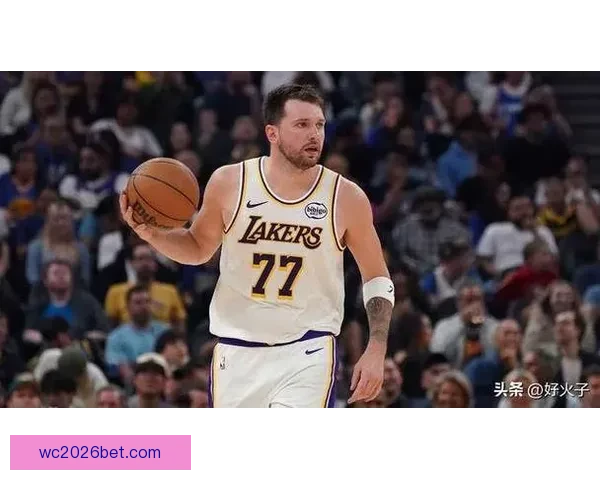 东契奇因16次技术犯规被NBA处罚无薪禁赛损失超二十六万美元